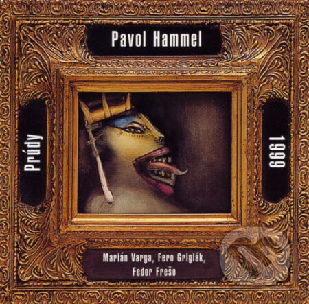 Pavol Hammel & Prúdy: 1999 LP - Pavol Hammel, Prúdy