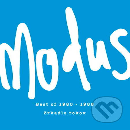 Modus:  Best Of 1980-1988 - Zrkadlo rokov (140Gr.)