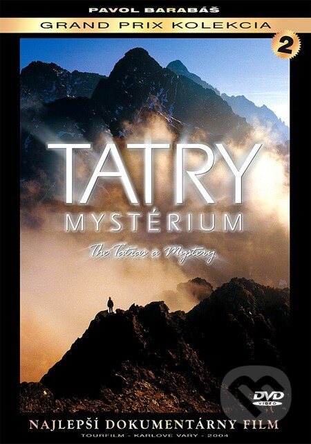 Tatry - Mystérium - Pavol Barabáš - film z kategorie Cestopisy
