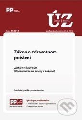Úplné znenia zákonov 11/2015 (Zákon o zdravotnom poistení, Zákonník práce (k 9. 2. 2015))