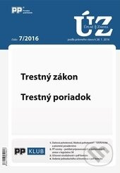 Úplné znenia zákonov 7/2016 (Trestný zákon, Trestný poriadok)