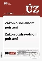 Úplné znenia zákonov 3/2017 (Zákon o sociálnom poistení, Zákon o zdravotnom poistení)