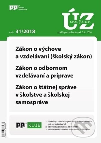 Úplné znenia zákonov 31/2018 (Zákon o výchove a vzdelávaní…