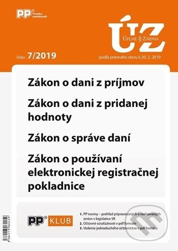 Úplné znenia zákonov 7/2019 (Zákon o dani z príjmov, DPH, správe daní, používaní ERP)