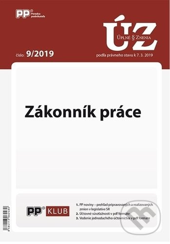 Úplné znenia zákonov 9/2019 (Zákonník práce)