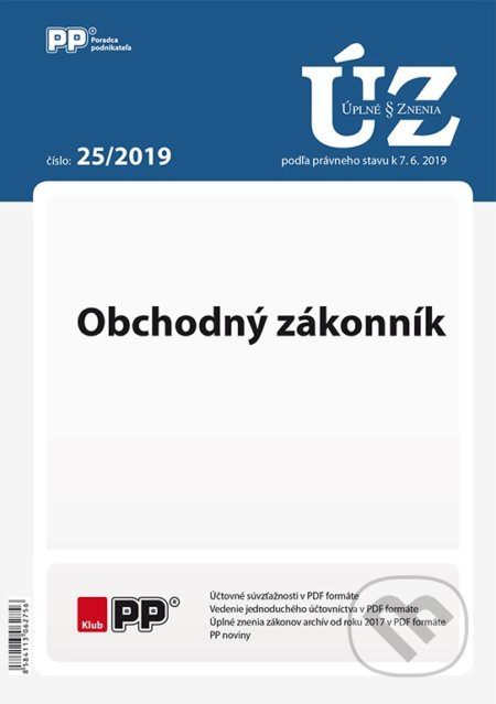 Úplné znenia zákonov 25/2019 (Obchodný zákonník podľa právneho stavu k 7.6.2019)