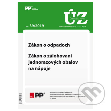 Úplne znenia zákonov 39/2019 (Zákon o odpadoch, Zákon o zálohovaní jednorazových obalov na nápoje)