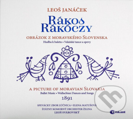 Lúčnica spevácky zbor (Lúčnica Chorus): Leoš Janáček: Rákos Rákóczy