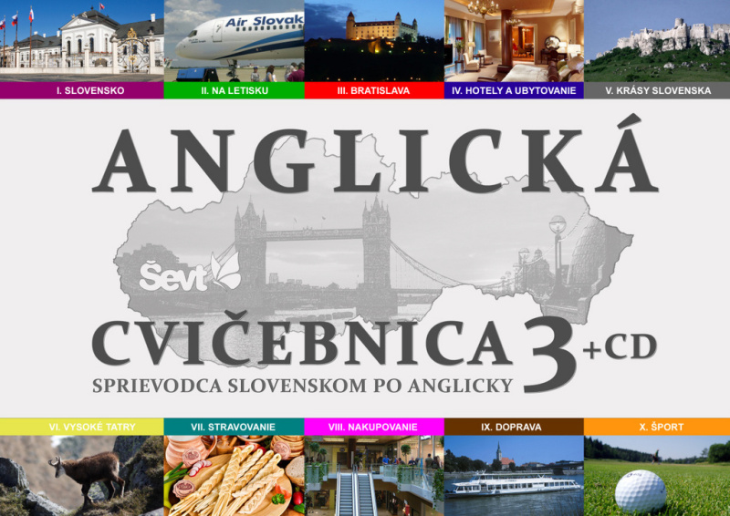 Anglická cvičebnica 3 (Sprievodca Slovenskom po anglicky)