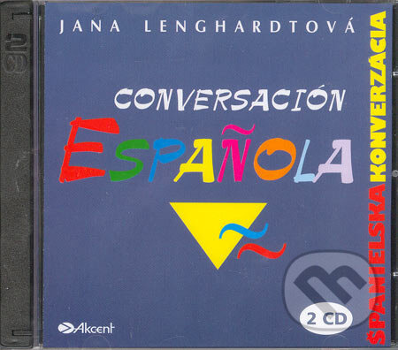 Španielska konverzácia (2 CD) (2 CD) - Jana Lenghardtová - audiokniha z kategorie Jazykové učebnice a slovníky