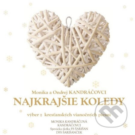 Monika A Ondrej Kandráčovci: Najkrajšie Koledy - Monika A Ondrej Kandráčovci