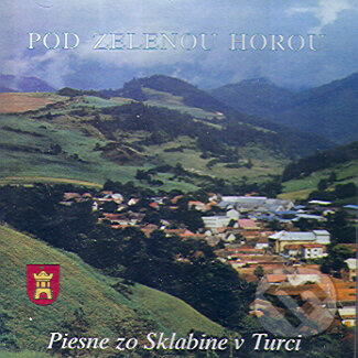 Folklórny súbor Sklabiňa:  Pod Zelenou Horou - Folklórny súbor Sklabiňa