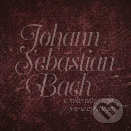 Pala Milan: Johann Sebastian Bach: Suites Bwv 1007-1012