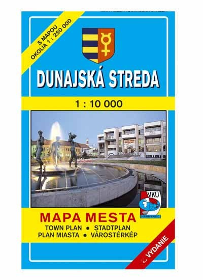 Dunajská Streda 1:10 000 (Mapa mesta) - Kolektív autorov