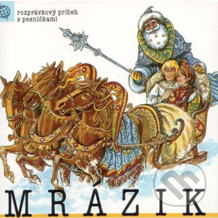 Mrázik - Dušan Brindza, Lenka Tomešová - audiokniha z kategorie Pohádky