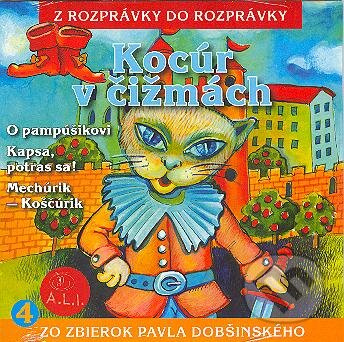 Kocúr v čižmách, O pampúšikovi, Kapsa, potras sa!, Mechúrik - Koščúrik - audiokniha z kategorie Pohádky