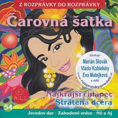 Čarovná šatka a iné - audiokniha z kategorie Pohádky