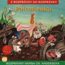 Palculienka CD - Z rozprávky do rozprávky - audiokniha z kategorie Pohádky