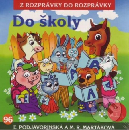 Do školy - Ľudmila Podjavorinská, Mária Rázusová-Martáková