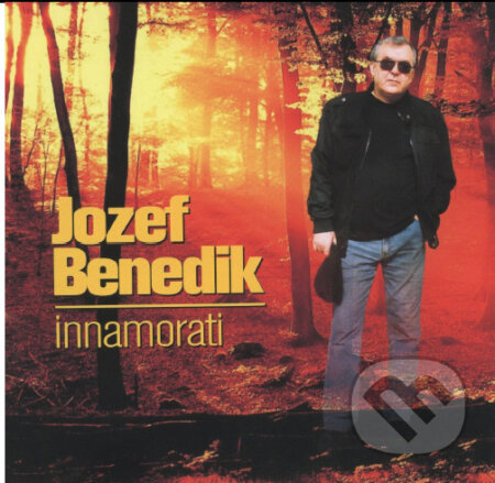 Jozef Benedik: Innamorati