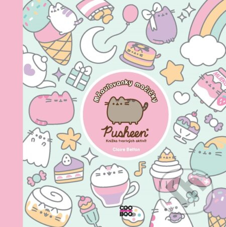 Mňauľovanky mačičky Pusheen - Claire Belton - kniha z kategorie Beletrie pro děti