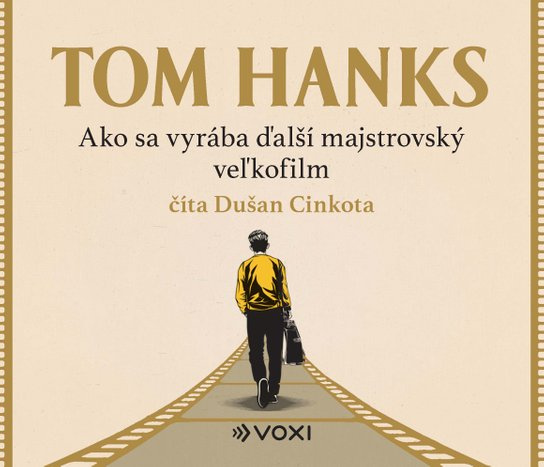 Ako sa vyrába ďalší majstrovský veľkofilm, mp3 - Tom Hanks