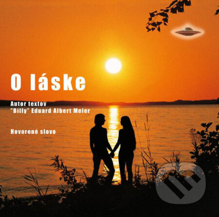 O láske - Billy Eduard Albert Meier, Christian Frehner