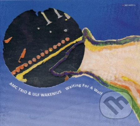 Amc Trio & Ulf Wakenius: Waiting For A Wolf (CD) - Amc Trio & Ulf Wakenius