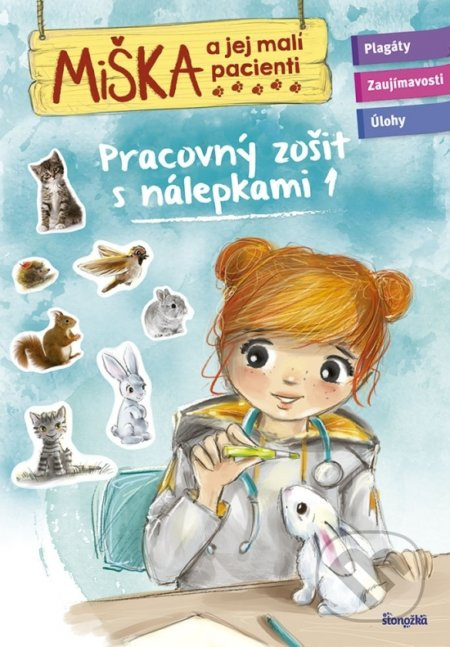 Miška a jej malí pacienti: Pracovný zošit s nálepkami 1 - kniha z kategorie Úkoly pro děti
