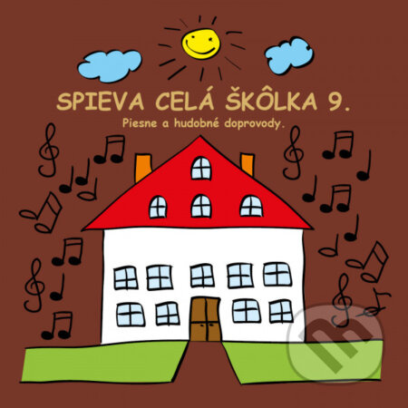 Ujo Ľubo a Junior:  Spieva celá škôlka 9 - Ujo Ľubo a Junior