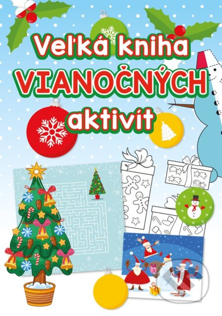 Veľká kniha vianočných aktivít - kniha z kategorie Úkoly pro děti