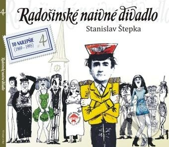 Radošinské naivné divadlo 4 (2 CD) (To najlepšie (1969 - 1995)) - audiokniha z kategorie Beletrie
