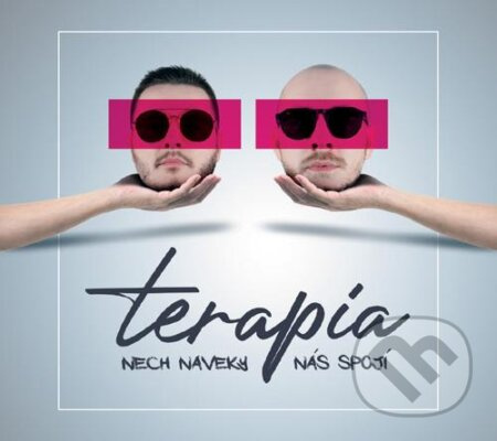 Terapia: Nech naveky nás spojí - Terapia