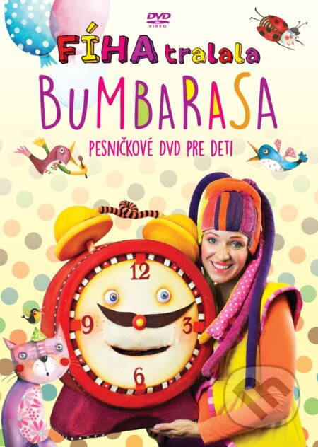 Fíha tralala BUMBARASA - Martina Fíha Jelenová - film z kategorie Pro nejmenší