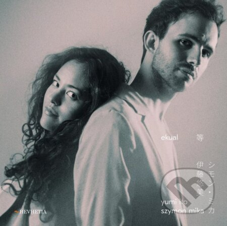 Ito Yumi & Mika Szymon: Ekual - Ito Yumi, Mika Szymon