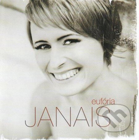 Janais: Eufória - Janais
