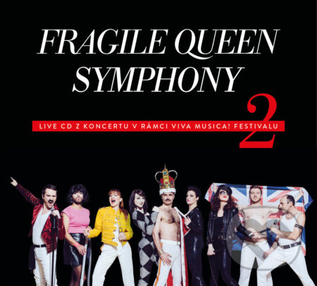 Fragile: Fragile Queen Symphony 2 - Fragile