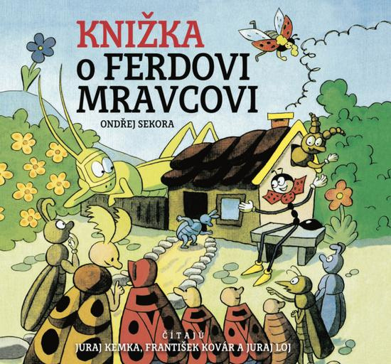 Knižka o Ferdovi Mravcovi - Ondřej Sekora - audiokniha z kategorie Pohádky