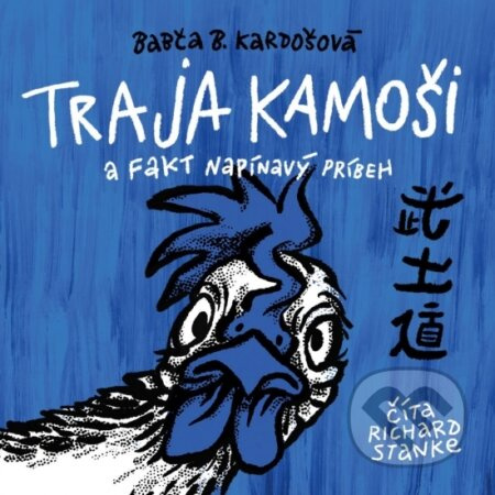 Traja kamoši a fakt napínavý príbeh - Barbora Kardošová - audiokniha z kategorie Beletrie pro děti