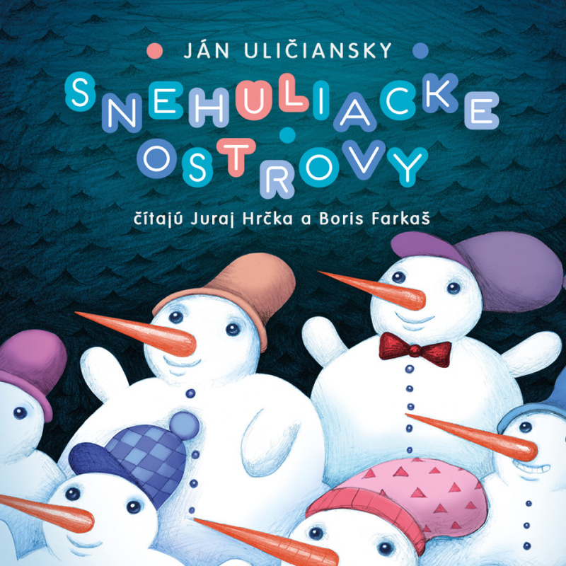 Snehuliacke ostrovy - Ján Uličiansky - audiokniha z kategorie Pohádky