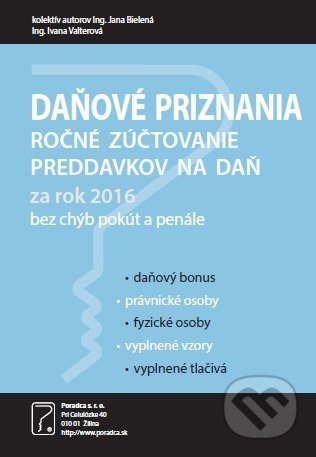 Daňové priznania za rok 2016 (Ročné zúčtovanie preddavkov na daň)
