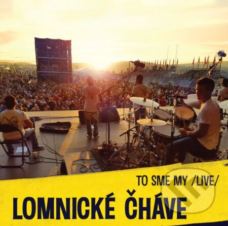 Lomnické čháve: To sme my / Live - Lomnické čháve