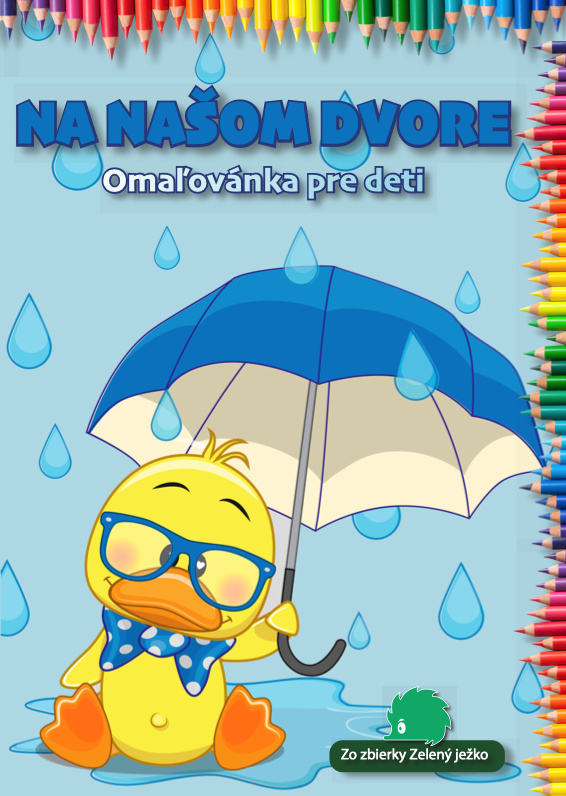 Na našom dvore - kniha z kategorie Omalovánky