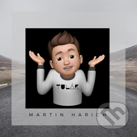 Martin Harich: Tulák - Martin Harich