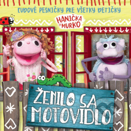 Hanička a Murko: Ženilo sa motovidlo - Hanička a Murko