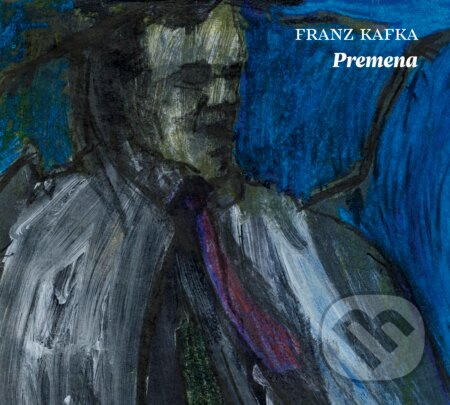 Premena - Franz Kafka