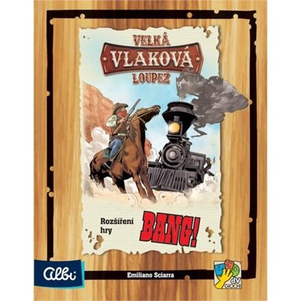 Bang - Vlaková Loupež