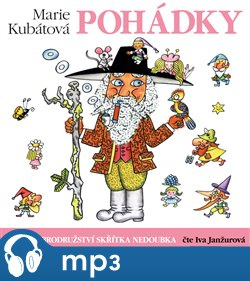 Kubátová: Nová dobrodružství skřítka Nedoubka, mp3 - Marie Kubátová