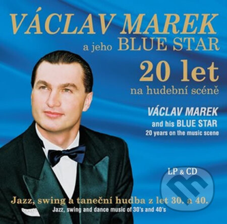 Václav Marek a jeho BLUE STAR LP (LP + CD) - Václav Marek