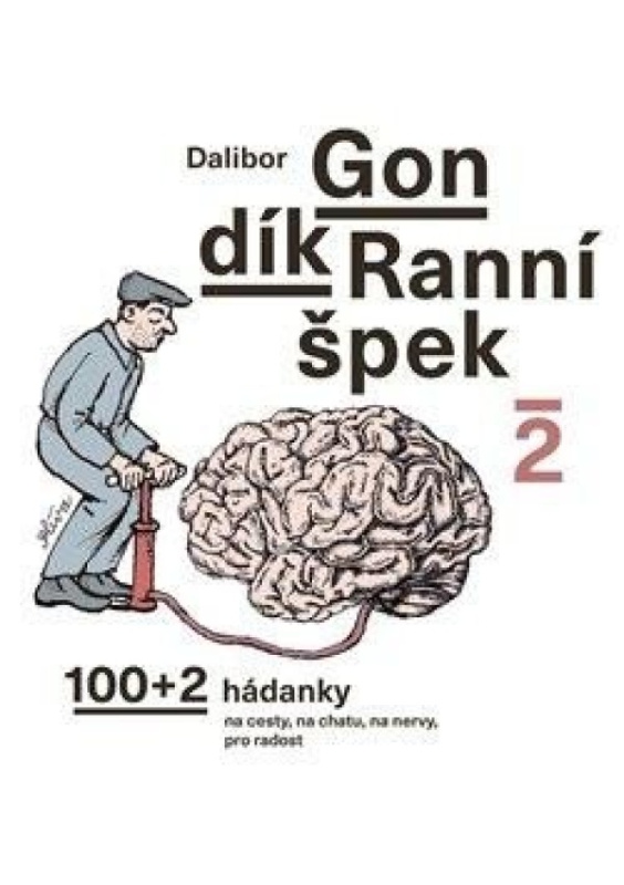 Ranní špek 2 - Dalibor Gondík